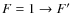 $F=1\rightarrow F'$