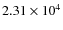 $2.31\times10^{4}$