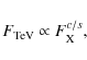 \begin{displaymath}F_{\rm TeV} \propto F_{\rm X}^{c/s},
\end{displaymath}