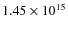 $1.45 \times 10^{15}$