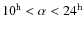 ${10^{\rm h}< \alpha <24^{\rm h}}$
