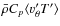 $\bar{\rho} C_p \langle v'_{\theta} T' \rangle$
