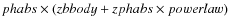 $phabs \times (zbbody + zphabs \times powerlaw)$