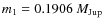 $m_1=0.1906~M_{{\rm Jup}}$