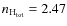 $n_{\rm H_{tot}} = 2.47$