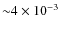 ${\sim} 4\times10^{-3}$