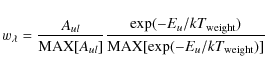 \begin{displaymath}
w_{\lambda}=\frac{A_{ul}}{{\rm {MAX}}[A_{ul}]}\frac{{\rm {ex...
..._{\rm weight})}{{\rm {MAX}}[{{\exp}}(-E_{u}/kT_{\rm weight})]}
\end{displaymath}
