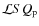 $\mathcal{L}SQ_{\rm p}$