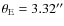 $\theta_{\rm E} = 3.32''$