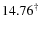 $14.76^{\dag }$