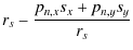 $\displaystyle r_{s}-\frac{p_{n,x}s_{x}+p_{n,y}s_{y}}{r_{s}}$