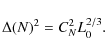 \begin{displaymath}\Delta(N)^2=C_{N}^{2}L_{0}^{2/3}.
\end{displaymath}