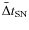 $\bar{\Delta}t_{{\rm SN}}$