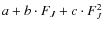 $a+b\cdot F_J+c\cdot F_J^2$