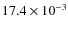 $17.4\times 10^{-3}$
