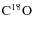 ${{\rm C}}^{{18}}{{\rm O}}$