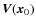 ${\vec V}({\vec x}_0)$