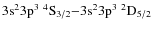 $\rm 3s^23p^3\ ^4S_{3/2}{-}3s^23p^3\ ^2D_{5/2}$
