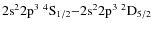 $\rm 2s^22p^3\ ^4S_{1/2}{-}2s^22p^3\ ^2D_{5/2}$