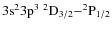 $\rm 3s^23p^3\ ^2D_{3/2}{-}^2P_{1/2}$