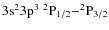 $\rm 3s^23p^3\ ^2P_{1/2}{-}^2P_{3/2}$