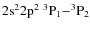 $\rm 2s^22p^2\ ^3P_1{-}^3P_2$