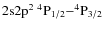 $\rm 2s2p^2\ ^4P_{1/2}{-}^4P_{3/2}$