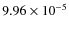 $9.96\times 10^{-5}$