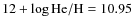 $12 + \log {\rm He/H} = 10.95$