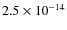 $2.5\times 10^{-14}$
