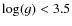 $\ensuremath{\log(g)} < 3.5$