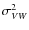 $\sigma_{VW}^2$
