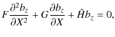 $\displaystyle F \frac{\partial^2b_z}{\partial X^2}+G\frac{\partial b_z}{\partial X}+\hat{H}b_z=0,$