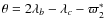 $\theta = 2 \lambda _b - \lambda _c - \varpi ^*_2 $