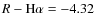 $R - {\rm H}\alpha = -4.32$