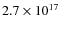 $2.7 \times 10^{17}$