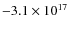 $-3.1\times 10^{17}$