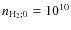 $n_{\rm H_2;0}=10^{10}$