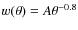 $w(\theta)= A\theta^{-0.8}$