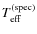 $T_{\rm {eff}}^{\rm (spec)}$