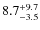 $8.7^{\rm +9.7}_{-3.5}$