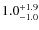 $1.0^{\rm +1.9}_{-1.0}$