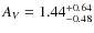 $A_V = 1.44^{\rm +0.64}_{-0.48}$