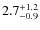 $2.7^{\rm +1.2}_{-0.9}$