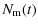 $\displaystyle N_{\rm m}(t)$