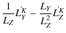 $\displaystyle \frac{1}{L_Z}\dot{L_Y^K}-\frac{L_Y}{L_Z^2}\dot{L_Z^K}$