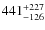 ${\rm 441_{-126}^{+227}}$