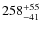 $\rm 258_{-41}^{+55}$