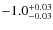 $\rm -1.0_{- 0.03}^{+0.03}$