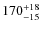 $\rm 170_{-15}^{+18}$